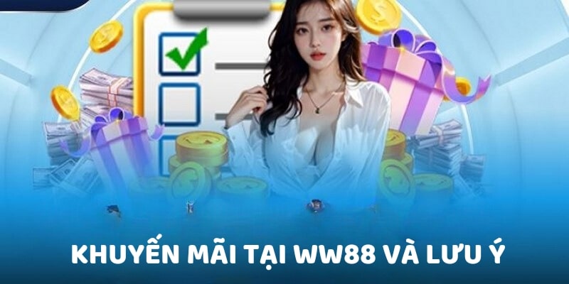 Khuyến Mãi WW88 Và Top 3 Chương Trình Ưu Đãi Hấp Dẫn 